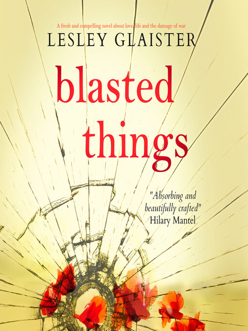 Title details for Blasted Things by Lesley Glaister - Wait list